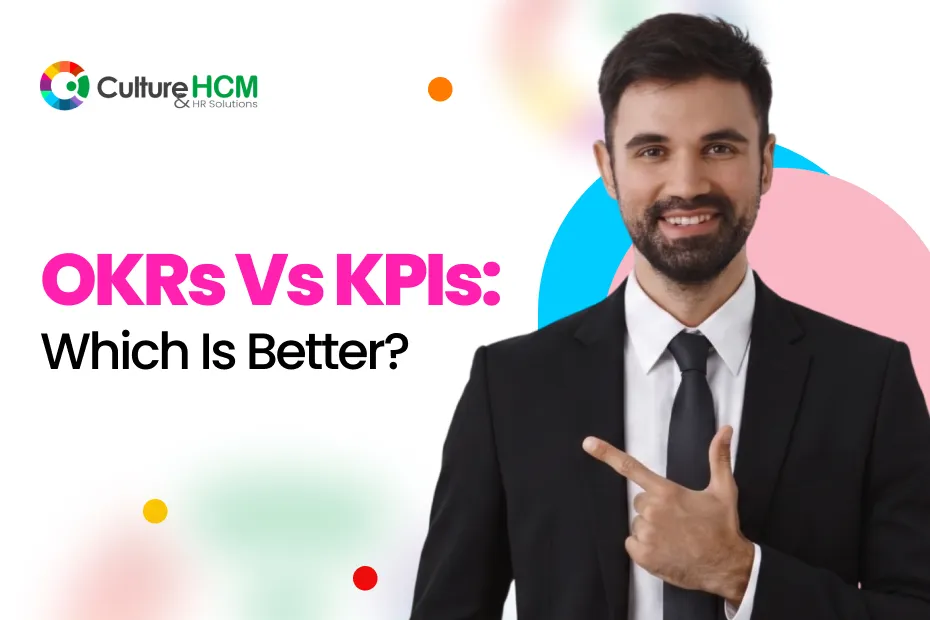 OKRs vs KPIs: Which Is Better?